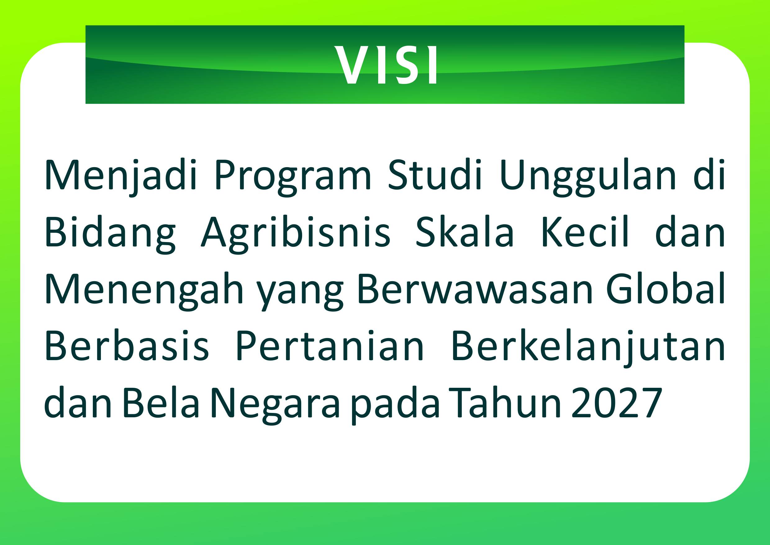 Visi dan Misi Program Studi Agribisnis